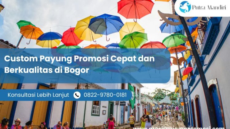 Custom Payung Promosi Cepat dan Berkualitas di Bogor