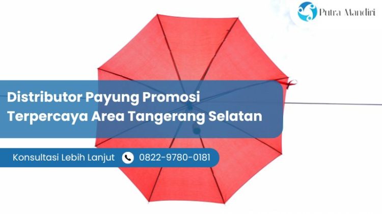 Distributor Payung Promosi Terpercaya Area Tangerang Selatan