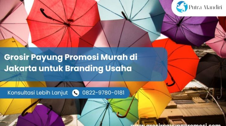 Grosir Payung Promosi Murah di Jakarta untuk Branding Usaha