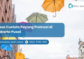 Jasa Custom Payung Promosi di Jakarta Pusat