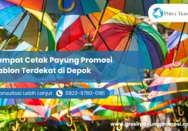 Tempat Cetak Payung Promosi Sablon Terdekat di Depok