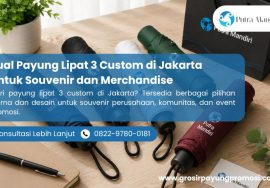 Jual Payung Lipat 3 Custom di Jakarta untuk Souvenir dan Merchandise