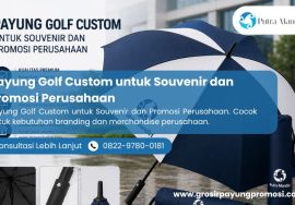 Payung Golf Custom untuk Souvenir dan Promosi Perusahaan