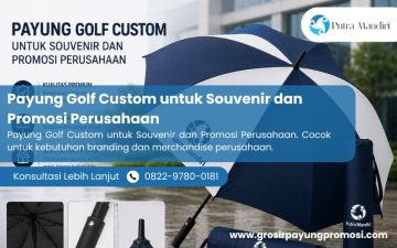 Payung Golf Custom untuk Souvenir dan Promosi Perusahaan