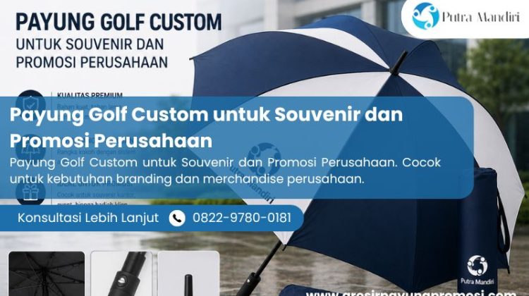 Payung Golf Custom untuk Souvenir dan Promosi Perusahaan