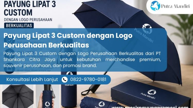 Payung Lipat 3 Custom dengan Logo Perusahaan Berkualitas
