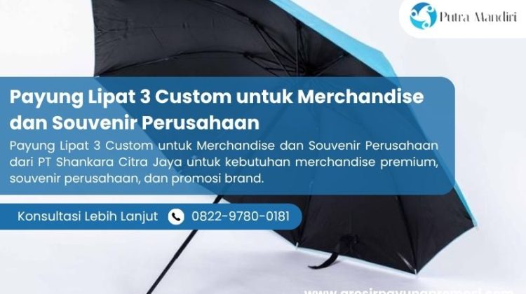 Payung Lipat 3 Custom untuk Merchandise dan Souvenir Perusahaan