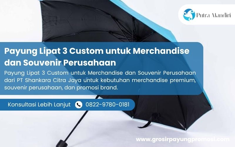 Payung Lipat 3 Custom untuk Merchandise dan Souvenir Perusahaan