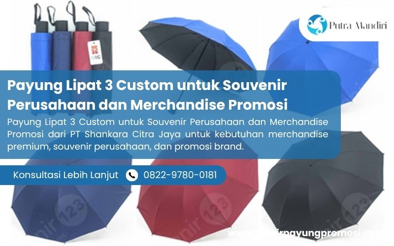 Payung Lipat 3 Custom untuk Souvenir Perusahaan dan Merchandise Promosi