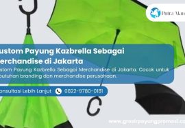 Custom Payung Kazbrella Sebagai Merchandise di Jakarta