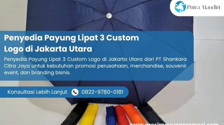 Penyedia Payung Lipat 3 Custom Logo di Jakarta Utara