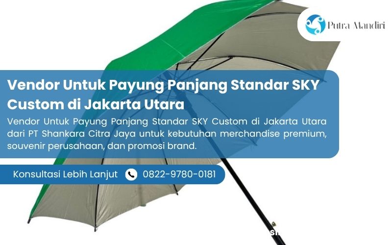 Vendor Untuk Payung Panjang Standar SKY Custom di Jakarta Utara